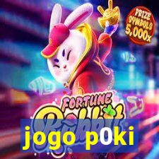 jogo p0ki